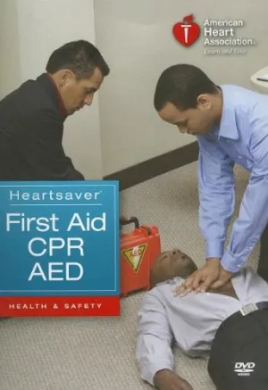 Heartsaver: First Aid CPR AED